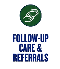 FOLLOW-UP CARE & REFERRALS